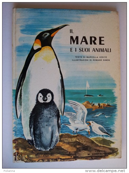 M#0E19 M.Verite' IL MARE E I SUOI ANIMALI Ed.Confalonieri/Illustrazioni Di Romano Simon - Teenagers