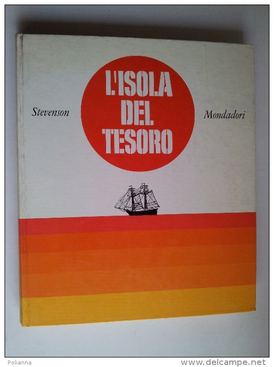 M#0E21 Stevenson L'ISOLA DEL TESORO Mondadori Ed.1966/ILLUSTRATO - Antiguos