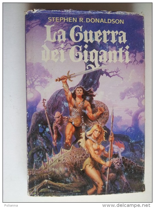 M#0E33 Stephen R.Donaldson LA GUERRA DEI GIGANTI Ed.CDE 1990 - Science Fiction Et Fantaisie