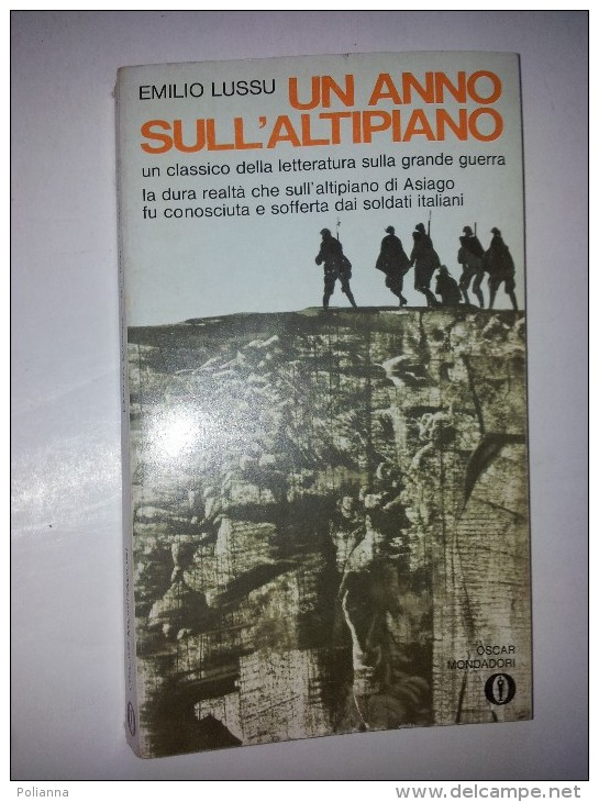 M#0E39 Emilio Lussu UN'ANNO SULL'ALTIPIANO Oscar M.Ed.1975/GUERRA - Italiano