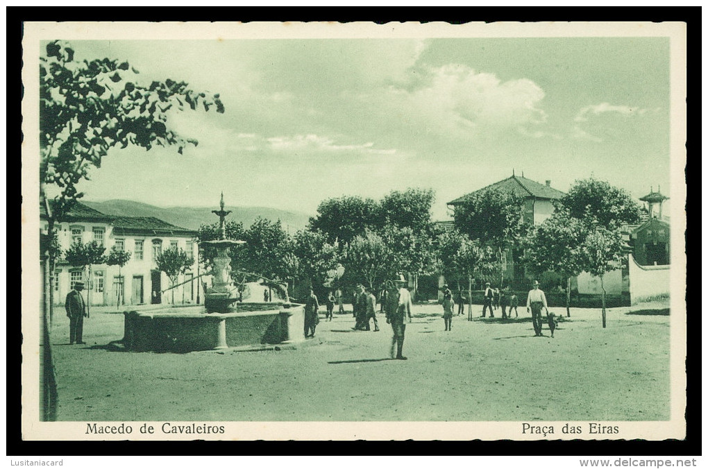 MACEDO DE CAVALEIROS - CHAFARIZES E FONTES- Praça Das Eiras ( Ed. Parente & C.ª ) Carte Postale - Bragança