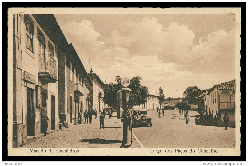 MACEDO DE CAVALEIROS - Largo Dos Paços Do Concelho ( Ed. Parente & C.ª Lda.) Carte Postale - Bragança