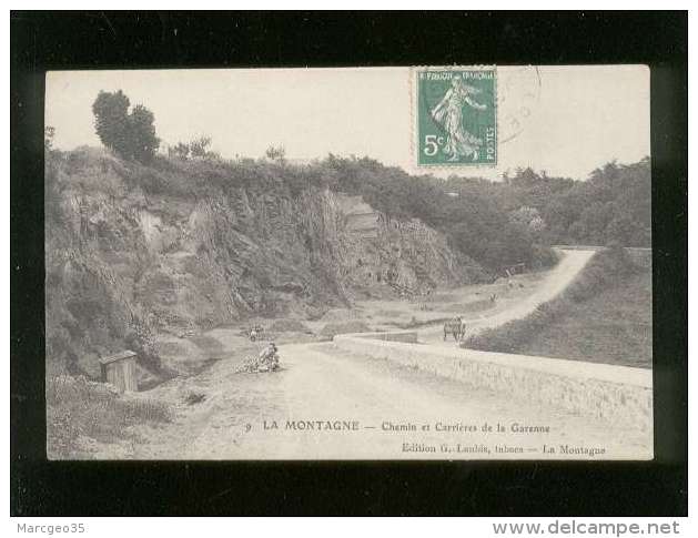 44 La Montagne Chemin &amp; Carrières De La Garenne édit. Laubis N° 9 - La Montagne
