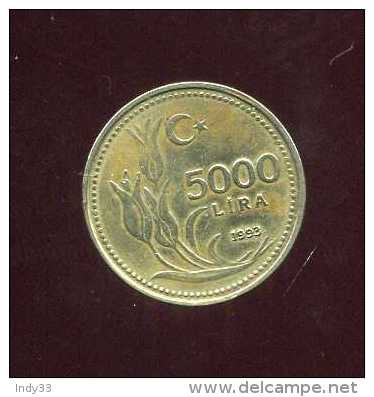 - MONNAIE TURQUIE . 5000 L. 1993 . - Turquie