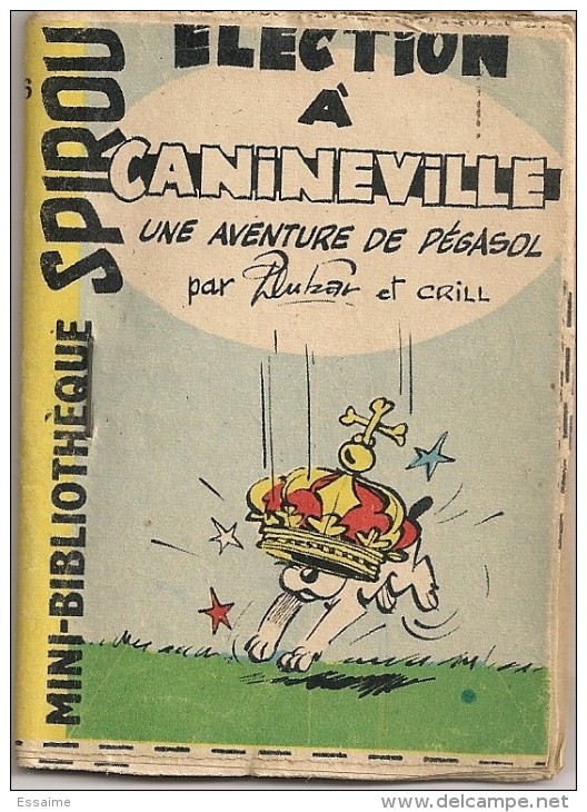 un mini-récit de Spirou à choisir parmi les n° 1 à 78. geday ryssack gennaux bissot lemaire salvé piroton jacovitti