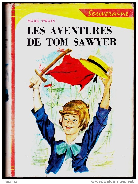 Mark Twain - Les Aventures De Tom Sawyer - Bibliothèque Rouge Et Or  - ( 1962 ) . - Bibliothèque Rouge Et Or