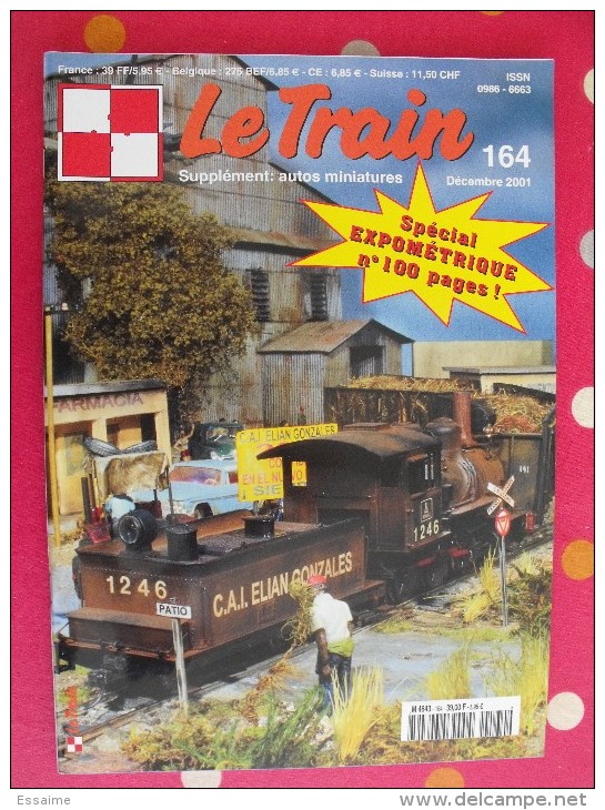 Revue Le Train. Supplément Autos Miniatures. 2001. N° 164. 100 Pages - Ferrovie & Tranvie