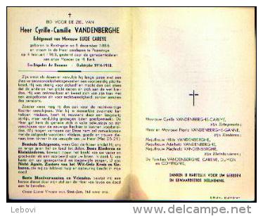 Souvenir Mortuaire VANDENBERGHE Cyrille (1886-1963) Geboren Te RENINGELST Overleden Te POPERINGE - Oudstrijder 14/18 - Images Religieuses