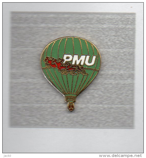 Pin´s  Jeux, Montgolfière  P M U - Montgolfières