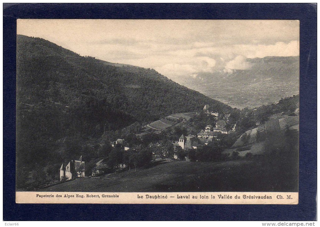 38 Le Dauphine- Laval Au Loin La Vallee Du Gresivaudan - Cpa  Année  1909  édit Papéterie Des Alpes - Laval