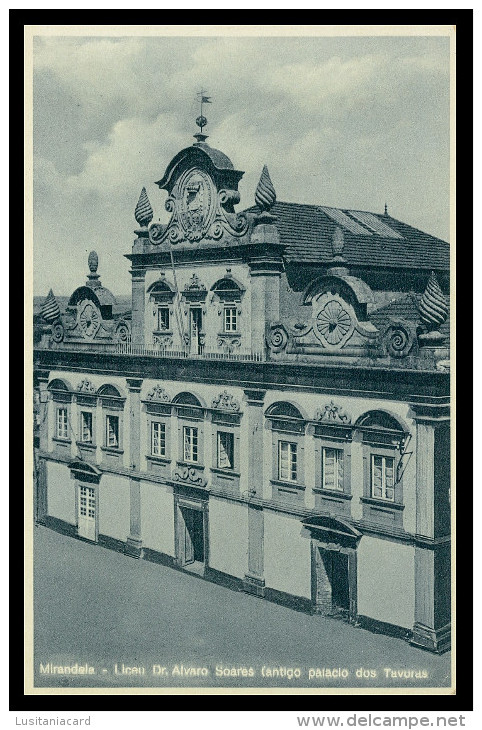 MIRANDELA - ESCOLAS - Liceu Dr. Alvaro Soares - Antigo Palácio Dos Tavoras( Ed. António Adelino Martins) Carte Postale - Bragança
