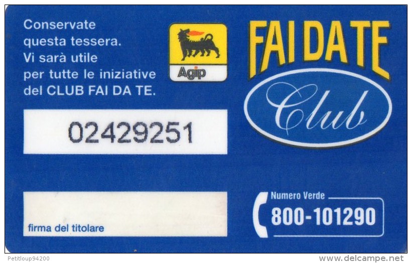 CARTE A PUCE ITALIE  FAIDATE CLUB  Agip    ******6 - Altri & Non Classificati