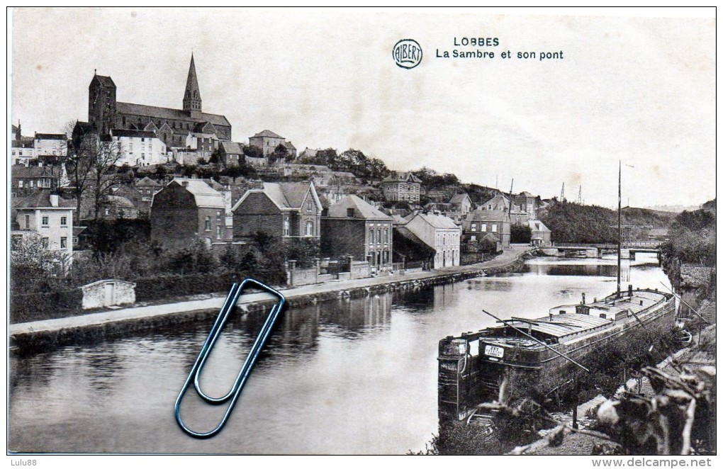 LOBBES  La Sambre Et Son Pont Editeur Albert  CARTE RARE D730   15/4/15 - Lobbes