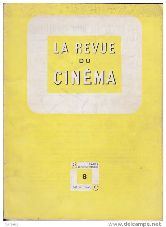 C1 Jean Georges AURIOL REVUE DU CINEMA 8 1947 DONIOL VALCROZE Carl DREYER - Magazines