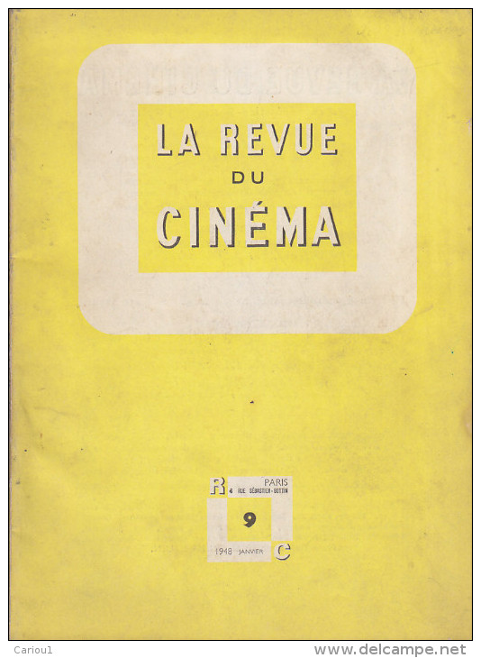 C1 Jean Georges AURIOL REVUE DU CINEMA 9 1948 DONIOL VALCROZE Andre BAZIN - Zeitschriften