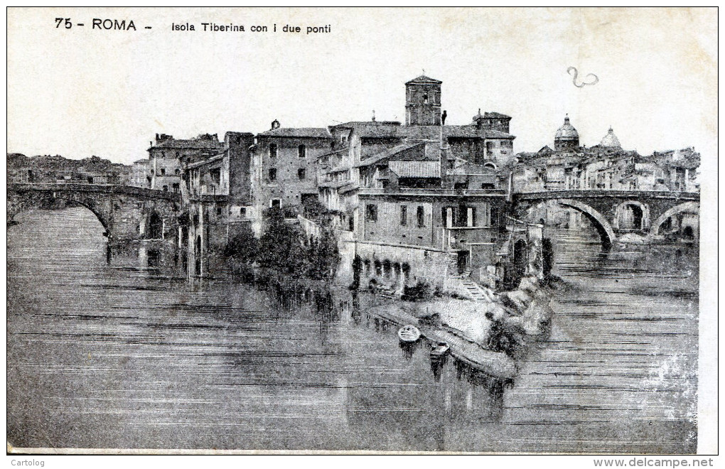 Roma. Isola Tiberina Con I Due Ponti - Fiume Tevere