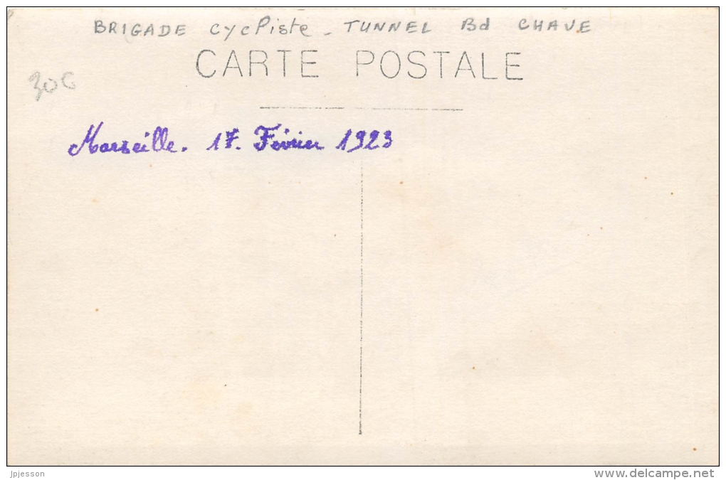 BOUCHES DU RHONE  13  MARSEILLE  BRIGADE CYCLISTE  TUNNEL BD CHAVE  POLICE  CARTE PHOTO - Unclassified
