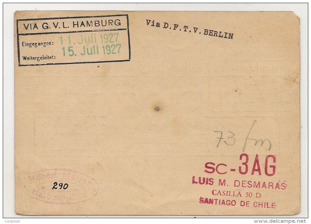 DEUTSCHE KURZWELLEN - EMPFANGSSTATION  Old 1927 Hamburg Card Sent Via DFTV Berlin  To SANTIAGO DE CHILE - Radio