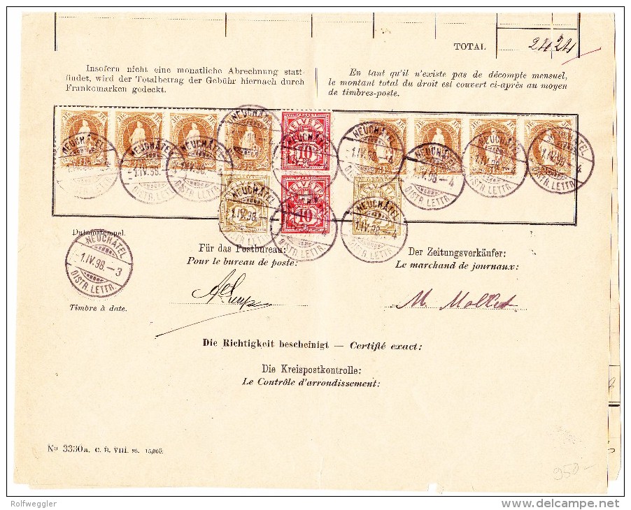 Schweiz Bordereau Postverwaltung Neuchatel 1.4.1898 Mit  8 X 3Fr Stehende Helvetia 2 Je WZ 10Rp. U. 2 Rp. - Lettres & Documents