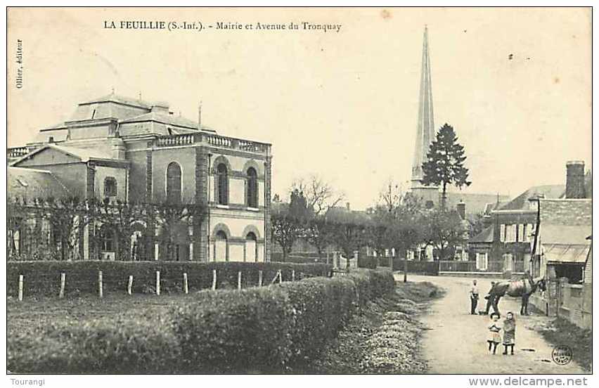 0115 762: La Feuillie  -  Mairie  -  Avenue Du Tronquay - Autres & Non Classés