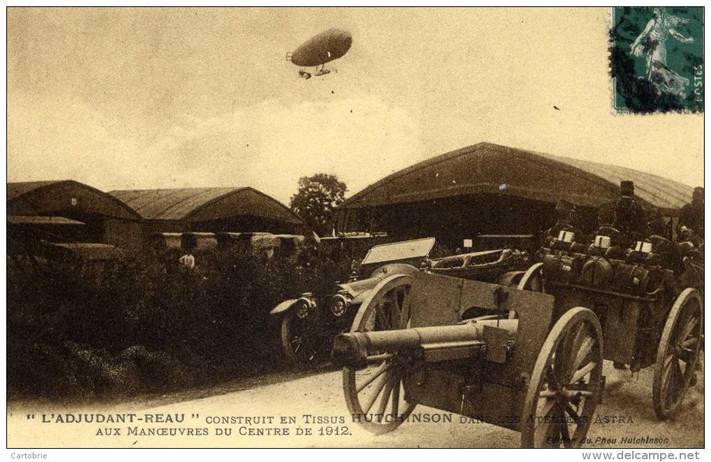 L´Adjudant REAU  Aux Manoeuvre Du Centre 1912 Ballon Tissu Hutchinson ASTRA Montesson - Dirigeables