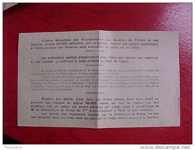 BILLET LOTERIE BIENFAISANCE FONCTIONNAIRES Des DOUANES 1939 Voir Détails   ** Achat Direct ** - Billets De Loterie