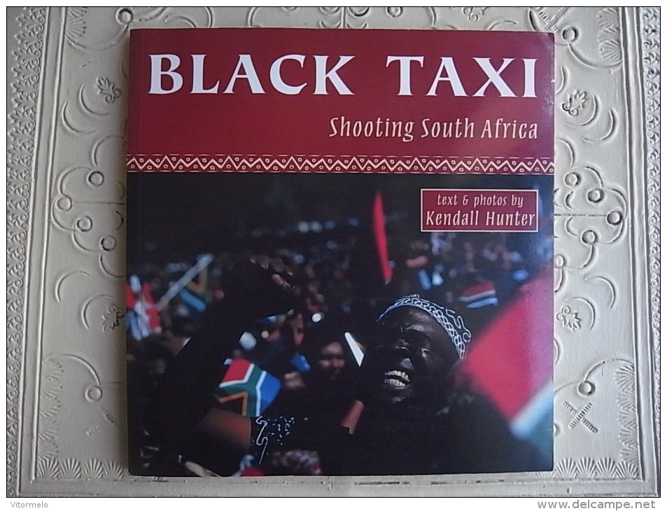 PHOTO PHOTOGRAPHY ART BOOK - BLACK TAXI SHOOTING SOUTH AFRICA - Fotografie