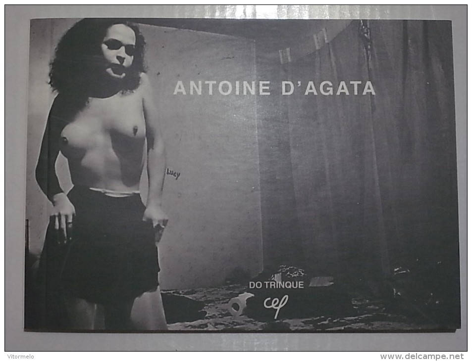 PHOTO PHOTOGRAPHY ART BOOK - ANTOINE D'AGATA DO TRINQUE RARE - Photography