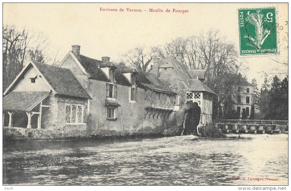 Environs De Vernon - Moulin De Fourges - Edition A. Lavergne - Vernon