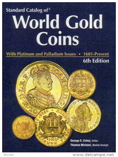 Katalog Goldmünzen Der Welt 2009 Neu 119€ 6.Edition English World Gold Coins Standard Catalogue Numismatica 1601-present - Altri & Non Classificati