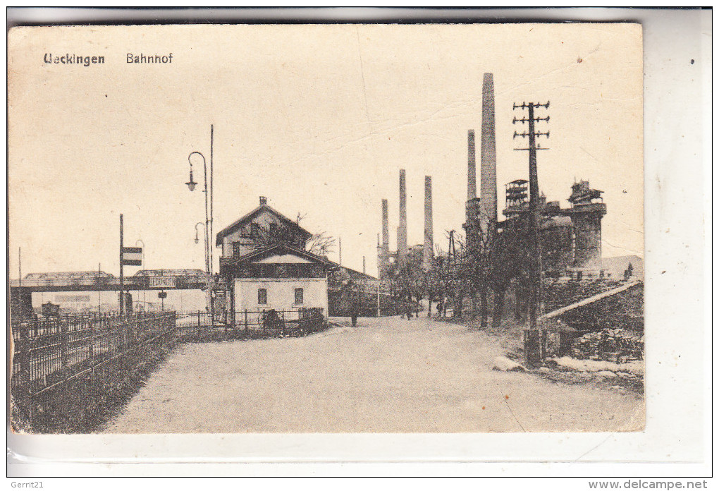 F 57270 UCKANGE / UECKINGEN, Bahnhof / La Gare / Station, 1918 - Sarralbe