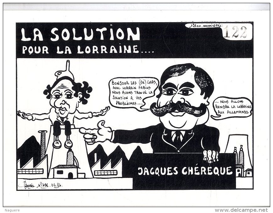 LA SOLUTION POUR LA LORRAINE  JACQUES CHEREQUE  -  LARDIE 125 EX NUMEROTTES 1984 - Lardie