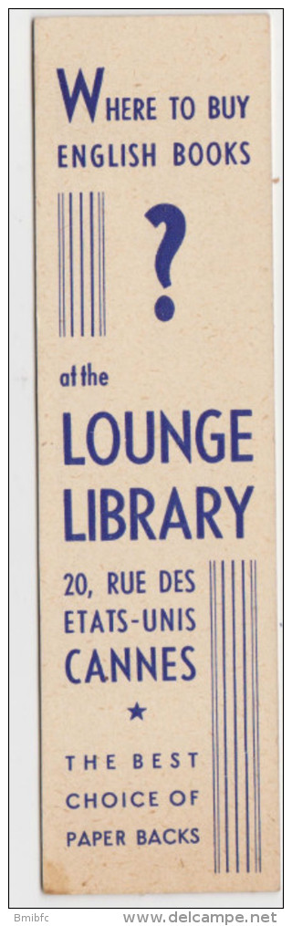 THE LOUNGE LIBRARY - Librairie-Papeterie Jean COURTOT 20, Rue Des Etats-Unis CANNES - Marque-Pages