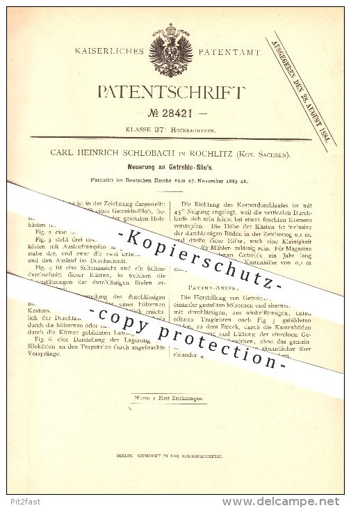 Original Patent - Carl Heinrich Schlobach In Rochlitz , 1884 , Neuerung An Getreide Silo's , Silo , Landwirtschaft !!! - Rochlitz