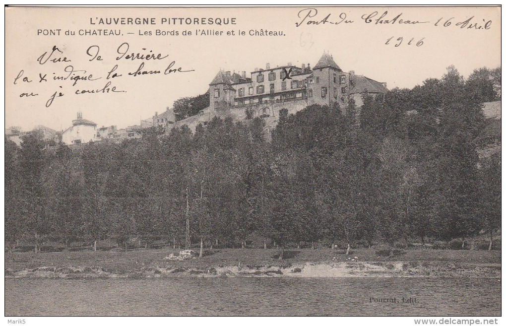 PONT DU CHATEAU - Château Et Bords De L´Allier - Pont Du Chateau