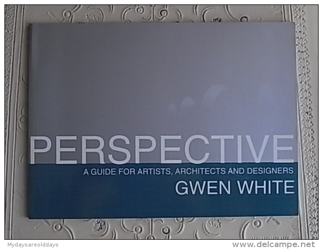 PHOTO PHOTOGRAPHY ART BOOK - PERSPECTIVE A GUIDE FOR ARTISTS, ARCHITECTS AND DESIGNERS - Belle-Arti