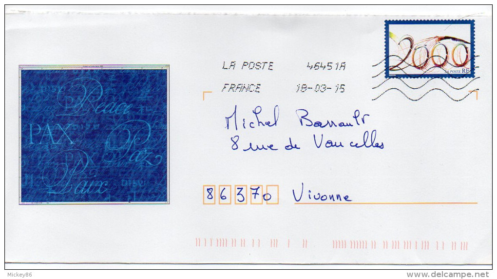 Datée  2015--PAP  An 2000--Hors Commerce--réservé Au Service Interne De La Poste - Prêts-à-poster:  Autres (1995-...)