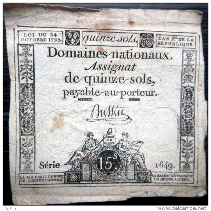 ASSIGNAT DES DOMAINES NATIONAUX   ASSIGNAT DE QUINZE SOLS   AN II (1793)   SERIE 1649  SIGNE BUSSIN - Assignats