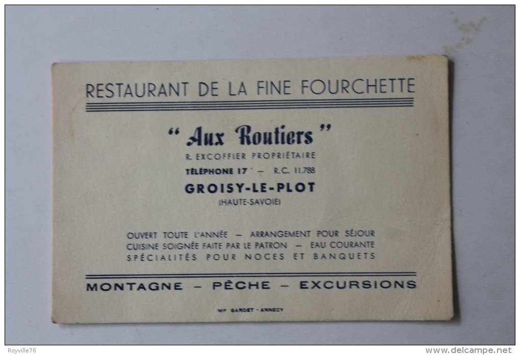 Carte De Visite,  Restaurant De La Fine Fourchette "Aux Routiers" Groisy-le-plot Haute-Savoie. - Cartes De Visite