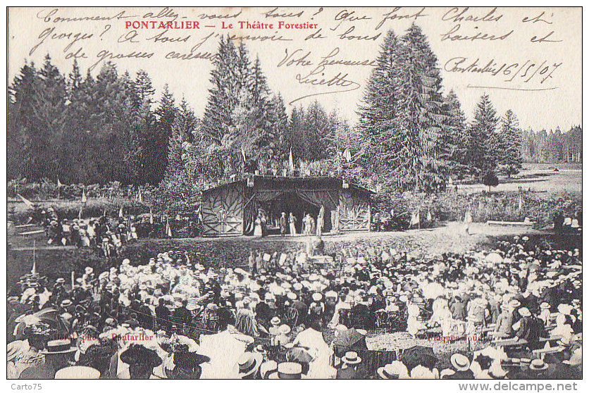 Pontarlier 25 - Théâtre Forestier En Plein Air - Beaux Cachets Postaux 1907 - Pontarlier