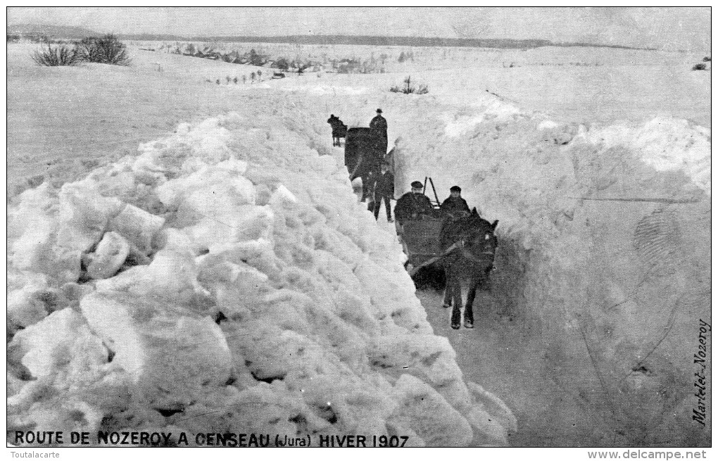 CPA 39 ROUTE DE NOZEROY A CENSEAU HIVER 1907 - Other & Unclassified