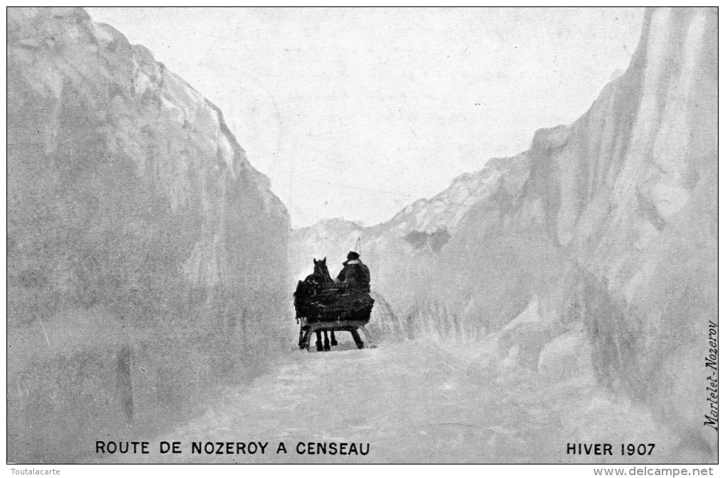 CPA 39 ROUTE DE NOZEROY A CENSEAU HIVER 1907 - Other & Unclassified