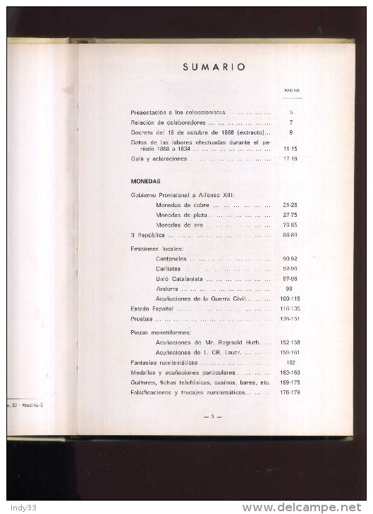 - LA PESETA . UNIDAD MONETARIA NACIONAL  1868/1973 . J. A. VICENTI . MADRID 1973 . - Libri & Software
