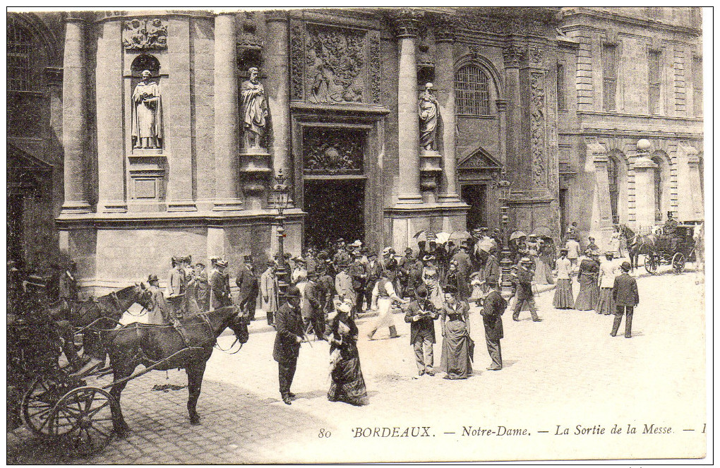 Bordeaux - Notre Dame - La Sortie De La Messe - Bordeaux