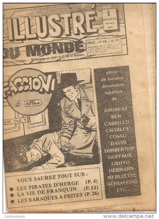 TRES RARE - LE JOURNAL ILLUSTRE LE PLUS GRAND DU MONDE Editions M. DELIGNE N° 1 D'octobre 1982 - A Suivre