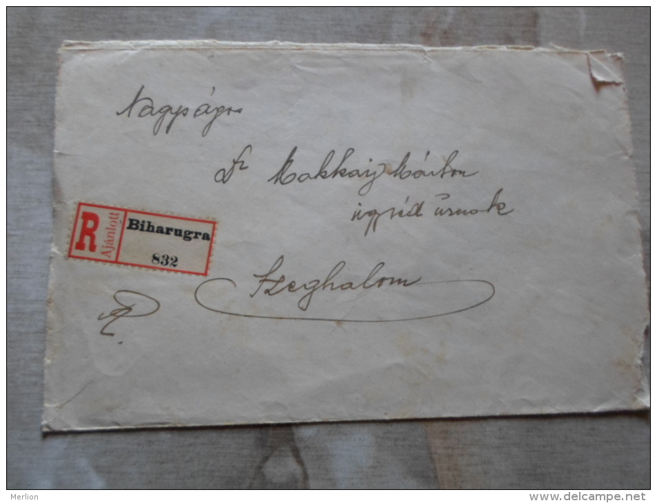 Hungary   Registered Cover -SZEGHALOM  - BIHARUGRA   1926   D129889 - Briefe U. Dokumente