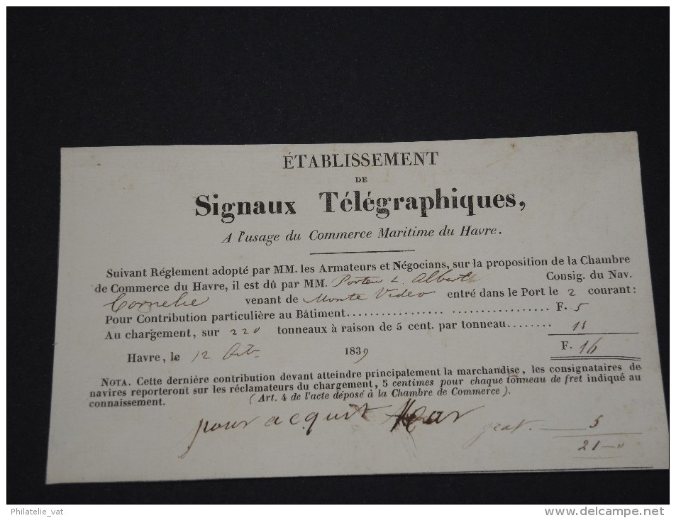 DETAILLONS COLLECTION DE TELEGRAMMES- RECU DE TAXE DES ETABLISSEMENT TELEGRAPHIQUE DU HAVRE 1839  RARE   LOT P3516 - Telegraph And Telephone