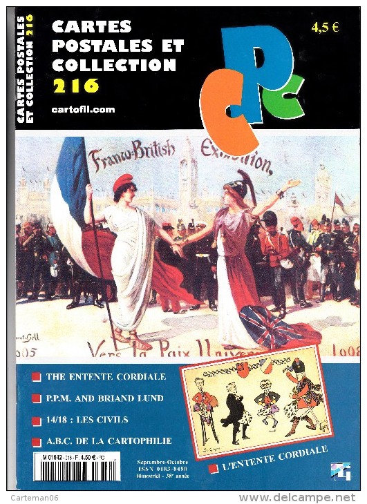 Revue - CPC N° 216 - The Entente Cordiale - P.P.M And Briand Lund - 14/18 : Les Civils - A.B.C De La Carthophilie - Français