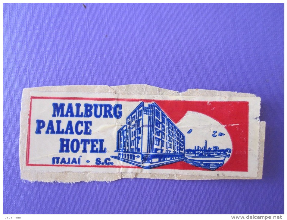 MISC HOTEL MOTEL MOTOR INN PENSION MALBURG PALACE ITAJAI BRAZIL MINI LUGGAGE LABEL ETIQUETTE AUFKLEBER DECAL STICKER - Etiketten Van Hotels