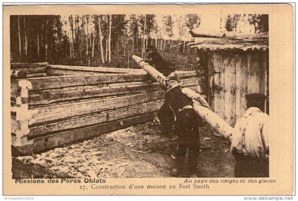 V20 / ETATS UNIS CPA  Missions Des Pères Oblats - Construction Maison Au Fort Smith NEUVE NON VOYAGEE VOIR DOS - Fort Smith